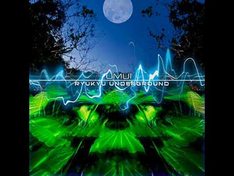Ryukyu Underground - Umui (full album)