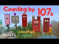 Counting by 107s Song | Minecraft Numberblocks Counting Songs | Math and Number Songs for Kids