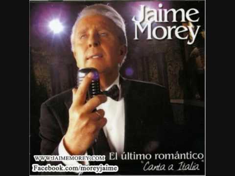 JAIME MOREY - EL  MUNDO (El Ultimo romántico)