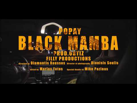 Popay - Black Mamba Prod. Ortiz (Official 4K Music Video)