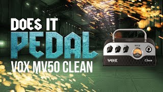 Video thumbnail for Vox MV50 Clean - Does it pedal? by City Music