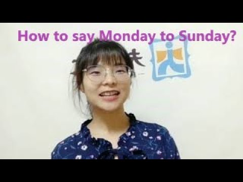 Monday to Sunday in Chinese 星期