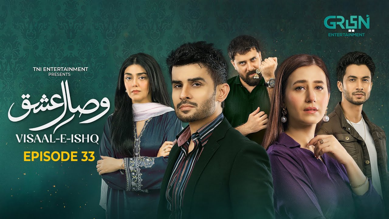 Visaal E Ishq Ep 33 (Sub) 21st Nov 2025 | Fahad Sheikh - Hiba Aziz - Haroon Shahid - Naureen Gulwani