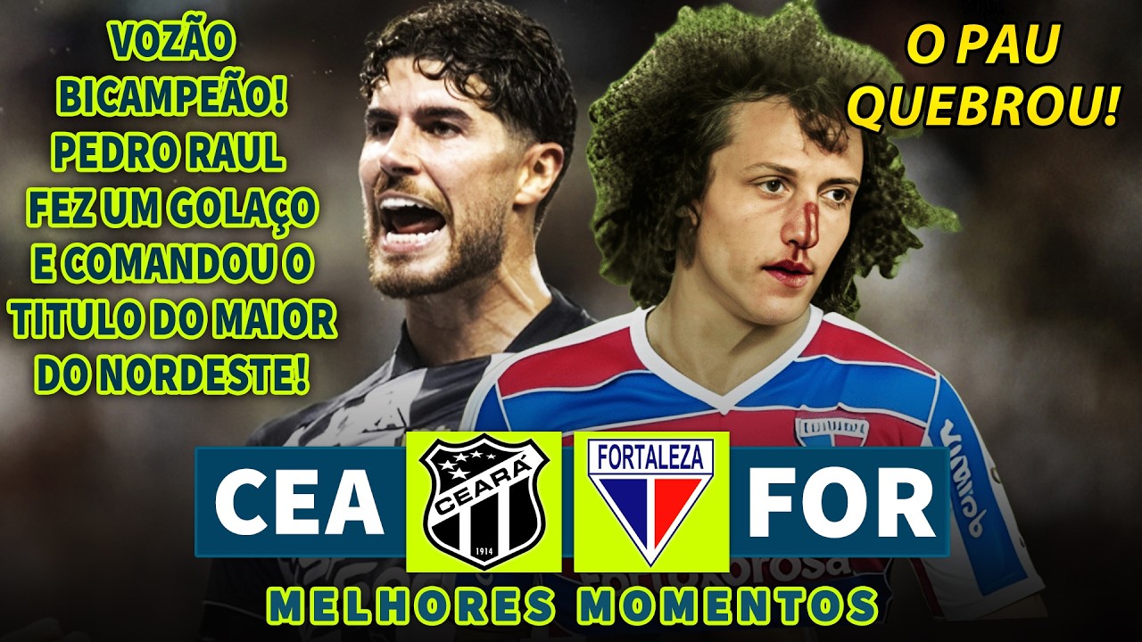 O PAU QUEBROU! MUITAS POLÊMICAS E O VOZÃO É BICAMPEÃO CEARENSE COM GOLAÇO ANTOLÓGICO DE PEDRO RAUL!