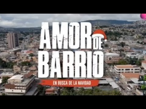 Amor de Barrio en Busca de la Navidad completa