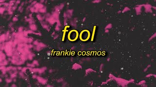 Download lagu Frankie Cosmos - Fool (tiktok version/sped up) Lyrics | you make me feel like a fool waiting for you mp3 Download lagu Frankie Cosmos - Fool (tiktok version/sped up) Lyrics | you make me feel like a fool waiting for you mp3