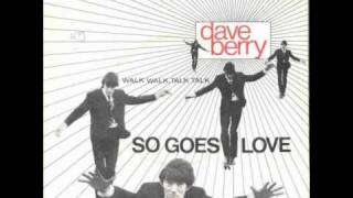 Dave Berry - So Goes Love