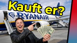 Schlechter Witz: Kauft Elon Ryan Air?