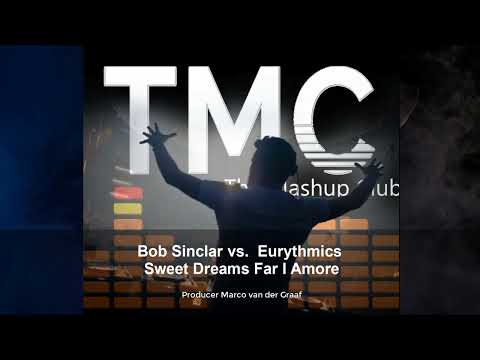 Bob Sinclar vs.   Eurythmics - Sweet Dreams Far I Amore (© 2025)