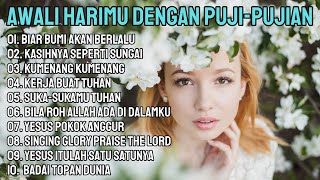 Download lagu Awali Harimu Dengan Puji-Pujian Rohani Penuh Sukacita ✨ | Lagu Rohani Kristen Terbaru 2025 mp3 Download lagu Awali Harimu Dengan Puji-Pujian Rohani Penuh Sukacita ✨ | Lagu Rohani Kristen Terbaru 2025 mp3