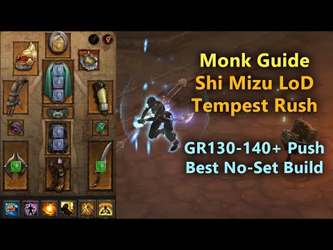 LoD Shi Mizu Tempest Rush Monk Guide - GR130-140+ Push & Best No-Set Build (Season 23)