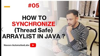 #5 - How to #Synchronize (ThreadSafe) ArrayList in Java | What is CopyOnWriteArrayList class in Java