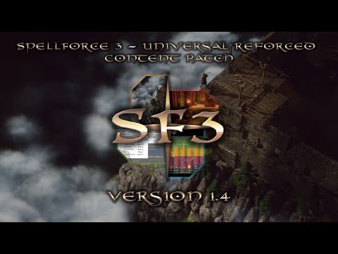 SpellForce 3 - Universal Reforced Content Patch 1.4