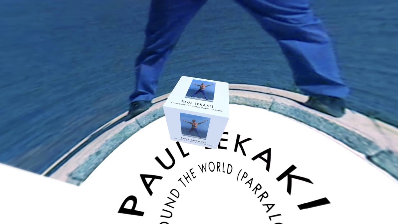 Paul Lekakis - All Around The World (Parralox Remix)
