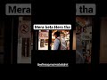 Mera Beta Hero Tha Hero Hi Rhega Short Motivation Hero Inspiration Best Video