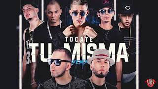 Tocate Tu Misma Remix - Bad Bunny Ft. Brytiago, Jon Z, Lary Over, Anonimus, Alexis &amp; Fido