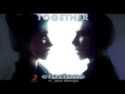 Etostone Ft. Jason McKnight - Together (Extended Version)