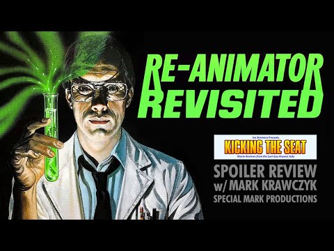 RE-ANIMATOR, Revisited