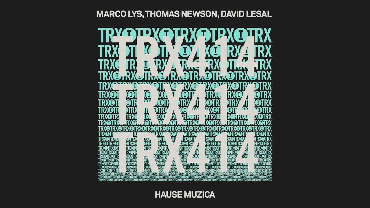 Marco Lys, Thomas Newson, David LeSal - Hause Muzica [Tech House]