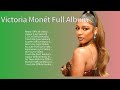 Victoria Monét - New Top Album 2023 -  Full Album 2023