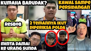 Download lagu KUMAHA BARUDAK⁉️RESBOB NGEMIS DAMAI KE URANG SUNDA‼️2 Teman Resbob Ikut Diperiksa Polda‼️ mp3 Download lagu KUMAHA BARUDAK⁉️RESBOB NGEMIS DAMAI KE URANG SUNDA‼️2 Teman Resbob Ikut Diperiksa Polda‼️ mp3