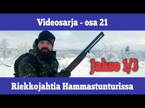 Osa 21 - Riekonmetsästystä Hammastunturin erämaassa - jakso 1/3 - kausi 2019/2020