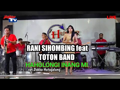 Haholongi inang mi - rani sihombing feat toton band (live streaming new hunter pub)