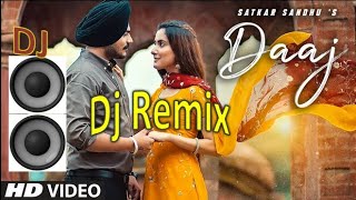 #Mixingtek  Daaj | Dj Remix Song | Satkar Sandhu | Arjan Virk | Jassi X | Panjabi Song 2020 |Daaj Dj