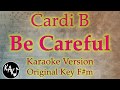 Cardi B - Be Careful Karaoke Lyrics Instrumental Cover Full Tracks Original Key F#m