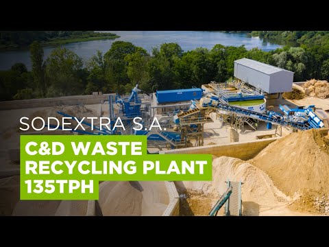 Sodextra S.A., France, Recycle C,D&E Waste With 135tph CDE Wash Plant
