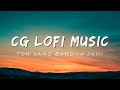 Tor Sang Bandha Jahi (CG Lofi) SKY THE SANGEETKAR
