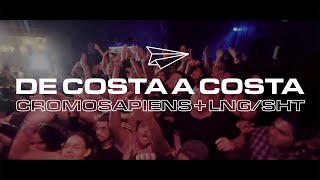 Download lagu Cromosapiens feat Lng SHT De Costa a Costa... mp3