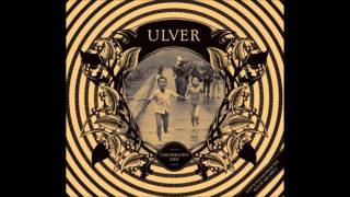 ULVER - Dark Is The Bark (Left Banke Cover)
