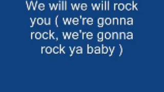 We will rock you lyrics