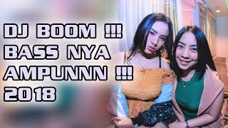 Download lagu DJ BOOM BASS NYA AMPUNNNN | DJ MALAM MINGGU PALING KENCENG 2018 mp3