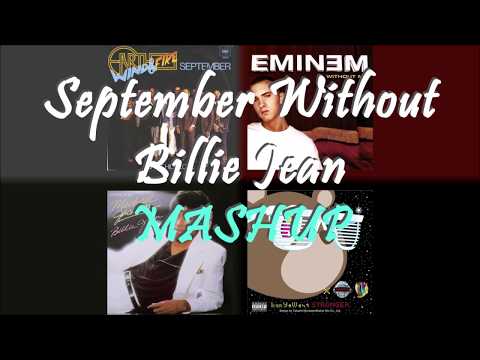 September Without Billie Jean || MASHUP: Earth, Wind & Fire x Eminem x Michael Jackson x Kanye West