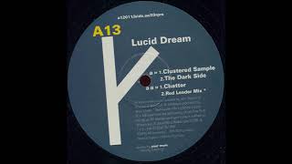 Lucid Dream - The Dark Side