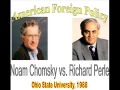 Noam Chomsky vs Richard Perle Debate on US Foreign Policy