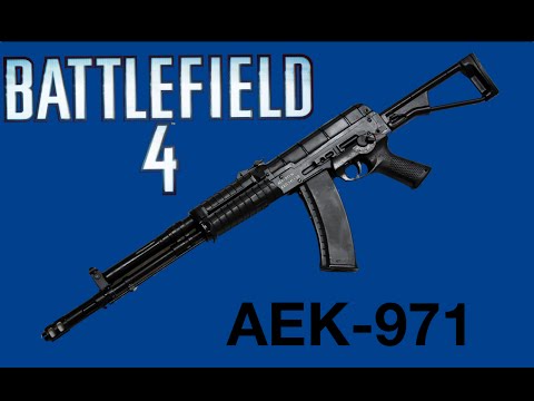 Battlefield 4 - AEK-971 Guide / Ein echtes Close Quarters Biest!!! (German/Deutsch)