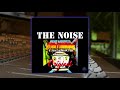 The Noise feat Don Chezina - Bien Guillau de Ganster