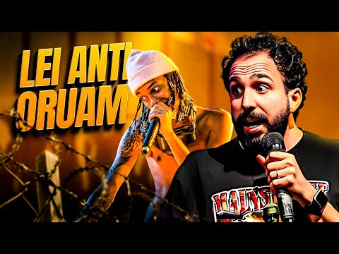 ORUAM PRESO! O QUE NÃO TE CONTARAM SOBRE A LEI ANTI ORUAM