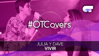 INSTRUMENTAL | Vivir - Julia y Dave | OT18CoverGala4