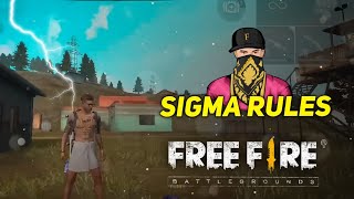 SIGMA RULES FREE FIRE  SIGMA MALE INDIAN FREE FIRE