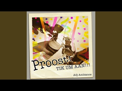 Proost Tik um aan