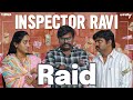 Inspector Ravi Raid | Wirally Originals | Tamada Media