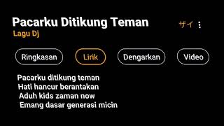 Download lagu [CCP] MENTAHAN OVERLAY LIRIK LAGU DJ PACARKU DITIKUNG TEMAN mp3