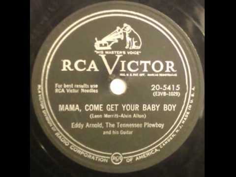 Video thumbnail for Mama, Come Get Your Baby Boy