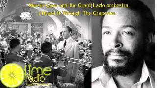Marvin Gaye and the Grant Lazlo orchestra - I Heard It Through The Grapevine