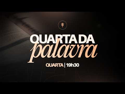 QUARTA DA PALAVRA  30/09/2026
