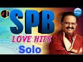 SPB Solo Hits SPB Hits Love Songs Vol 02 காதல் பாடல்கள் JUKEBOX